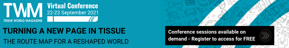 Tissue World Virtual Conference 2021 - Turning a new page in Tissue